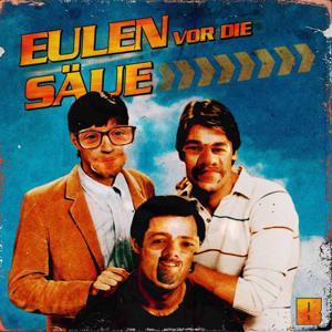 Eulen vor die Säue by Frank Tonmann, Basti Graage, Thomas Martiens & Studio Bummens