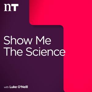 Show Me the Science with Luke O'Neill by Newstalk