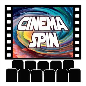 Cinema Spin: A Movie Podcast with a Random Twist! by Cypher Podcasts