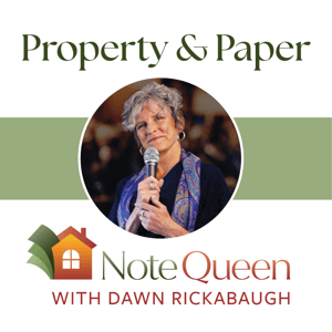 Owner Financing  Note Investing Podcast with Dawn Rickabaugh by Dawn Rickabaugh