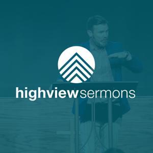 HighView Sermons by HighView Church