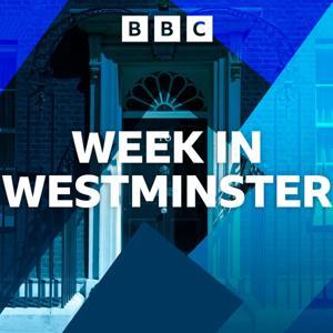 The Week in Westminster by BBC Radio 4