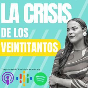La crisis de los veintitantos by Sara Malo Copete