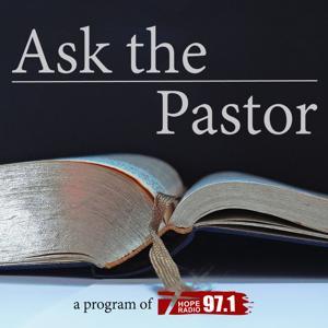 KCMI's Ask The Pastor by Christian Media Incorporated