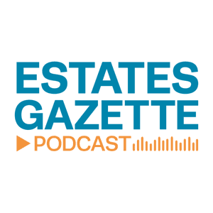 Estates Gazette Property Podcasts by EG Property Podcasts