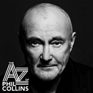 A-Z of Phil Collins by Phil Collins