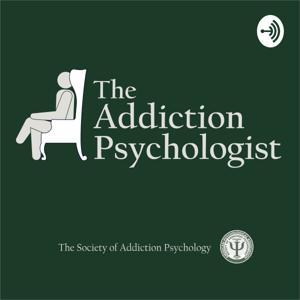The Addiction Psychologist by Samuel Acuff and Noah Emery