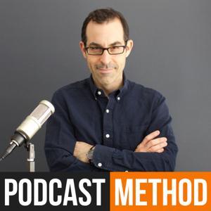 Podcast Method by Dan Benjamin