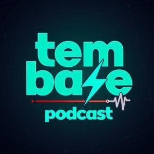 Tem Base Podcast by Tem Base