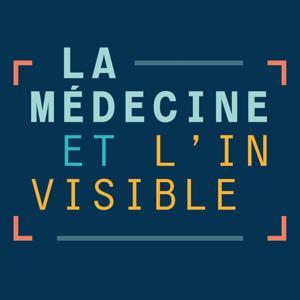 La médecine et l'invisible ‐ RTS Première by RTS - Radio Télévision Suisse
