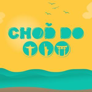 CHOĎ DO... by ZAPO