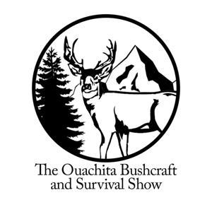 The Ouachita Bushcraft & Survival Show by The Ouachita Podcasts