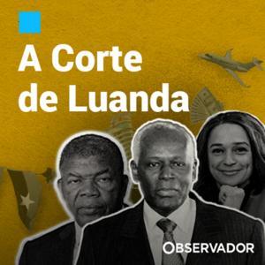 A Corte de Luanda by Observador