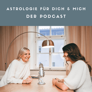 Astrologie für dich und mich mit Daniela Hruschka und Daniela Schwarz. by Daniela Hruschka