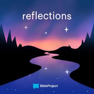 Reflections by BibleProject