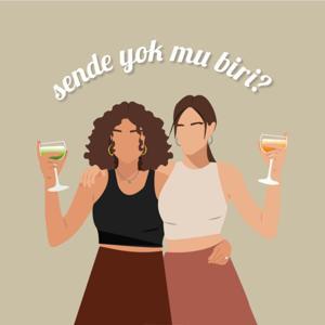 sende yok mu biri? by sende yok mu biri