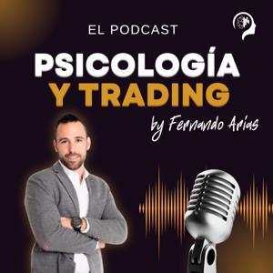 Psicología y Trading by Fernando Arias