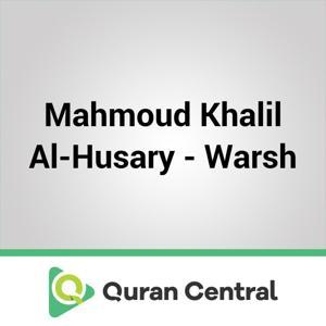 Mahmoud Khalil Al-Husary - Warsh by Muslim Central