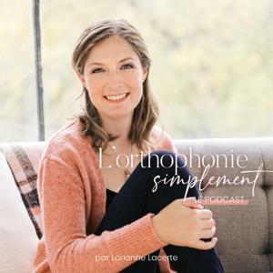 L'orthophonie simplement by Lorianne Lacerte