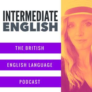The British English Language Podcast by Amy Louise Fox