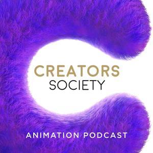 Creators Society Animation Podcast by Creators Society