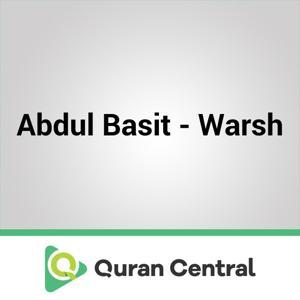 Abdul Basit - Warsh by Muslim Central