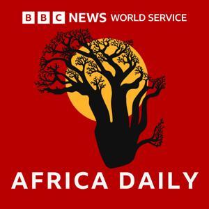 Africa Daily by BBC World Service