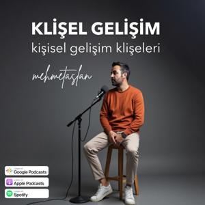 Klişel Gelişim - Kişisel Gelişim Klişeleri by Mehmet Aslan
