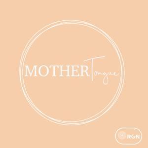 Mother Tongue by Rising Giants Network