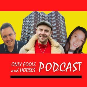 Only Fools And Horses Podcast by Chris Watts