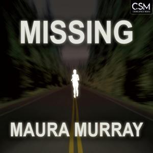 Missing Maura Murray by Crawlspace Media