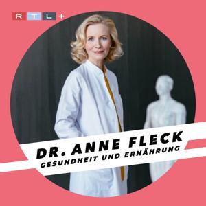 Dr. Anne Fleck - Gesundheit und Ernährung by Audio Alliance / RTL+