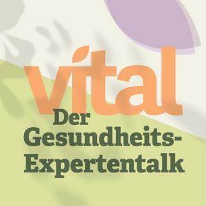 VITAL Podcast by Moderatorin, Journalistin und Autorin Clarissa Corrêa da Silva