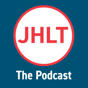 JHLT: The Podcast by ISHLT