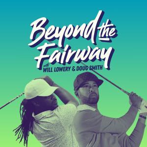 Beyond the Fairway by Doug Smith & Will Lowery