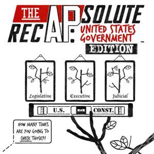 The APsolute RecAP: United States Government Edition by Melanie Kingett, Brad Kingett, Zach Caruso