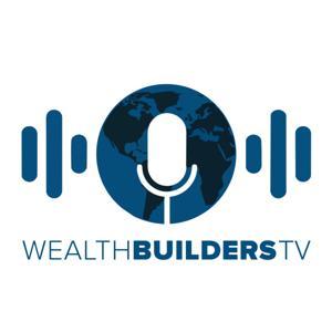 The WealthBuilders Podcast by WealthBuilders