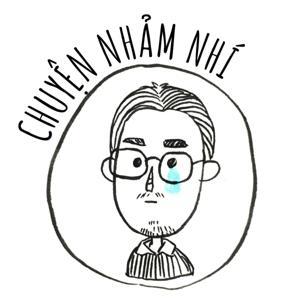 Chuyện Nhảm Nhí by Làm Vì Đam Mê