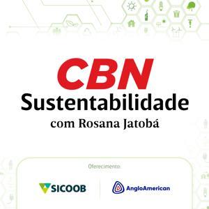 Rosana Jatobá - CBN Sustentabilidade by CBN