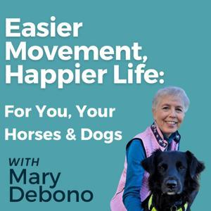 Easier Movement, Happier Life by Mary Debono