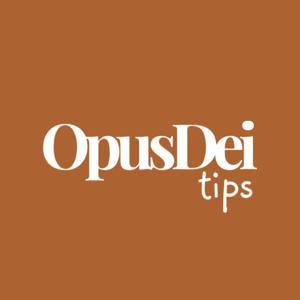 Opus Dei Tips by Regina Villarreal V