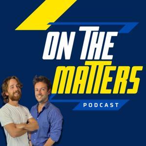 On the Matters - con Mattia e Mattia by On the Matters