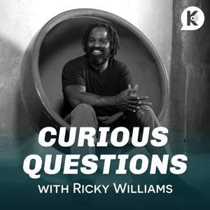 Curious Questions with Ricky Williams Podcast by Kast Media