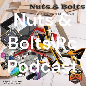 Nuts And Bolts RC Podcast by Nuts And Bolts