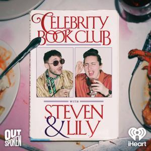 Celebrity Book Club with Steven & Lily by iHeartPodcasts