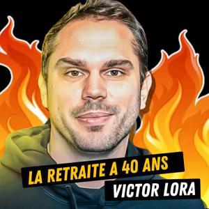 La retraite à 40 ans par Victor Lora by Victor Lora