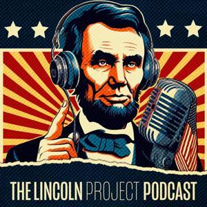 The Lincoln Project by The Lincoln Project