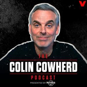 The Colin Cowherd Podcast by iHeartPodcasts and The Volume