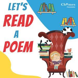 Let's Read a Poem by Chimes