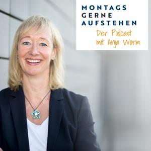 Montags Gerne Aufstehen | Berufliche Neuorientierung | Karriere | Life Design | Nie wieder unzufrieden im Job | by Anja Worm | Life Design & Karriere Coach